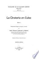 Evolución de la cultura cubana (1608-1927): La oratoria en Cuba