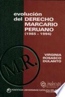 Evolución del derecho marcario peruano