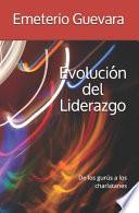 Evolución del Liderazgo