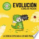 Evolución / Evolution for Smart Kids