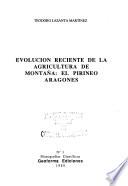 Evolución reciente de la agricultura de montaña