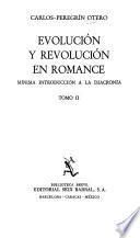 Evolución y revolución en romance