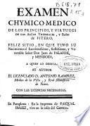 Examen chymico-medico de los principios y virtudes de las aguas thermales y baño de Fitero ...