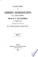 Exámen crítico del gobierno representativo en la sociedad moderna