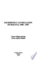 Excedente y acumulación en Bolivia, 1980-1987
