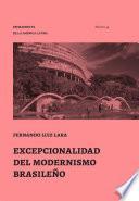 Excepcionalidad del Modernismo Brasileño