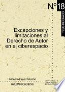 Excepciones y limitaciones al derecho de autor en el ciberespacio