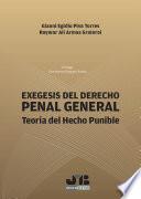 Exégesis del Derecho Penal General