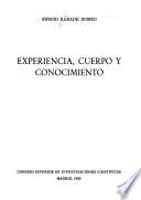 Experiencia, cuerpo y conocimiento