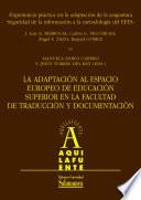 Experiencia práctica en la adaptación de la asignatura Seguridad de la información a la metodología del EEES