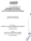 Experiencias de desarrollo rural en una iniciativa LEADER