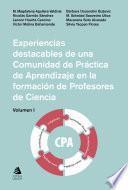 Experiencias destacables de una Comunidad de aprendizaje en la formación de Profesores de Ciencia