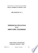Experiencias educativas en el medio rural colombiano