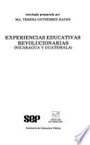Experiencias educativas revolucionarias (Nicaragua y Guatemala)