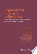 Experiencias, huellas y reflexiones.