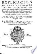 Explicacion de vnas monedas de oro de emperadores romanos que se han hallado en el puerto de Guadarrama
