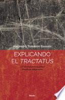Explicando el Tractatus