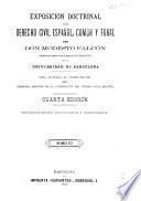 Exposición doctrinal del derecho civil español, común y foral