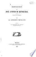 Exposición que José Antonio de Mendizábal, albacea de don Juan Temple, dirige al Gobierno Mexicano pidiéndole el cumplimiento del contrato de 28 de junio de 1856