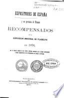 Expositores de España y sus provincias de Ultramar recompensados en la Exposición Universal de Filadelfia en 1876
