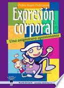 Expresión corporal. Una asignatura apasionante
