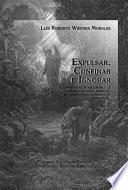 Expulsar, Confinar E Ignorar