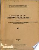 Extractos de los estudios sociológicos presentados al decimoquinto Congreso Nacional de Sociología