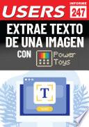 Extrae texto de una imagen con Power Toys