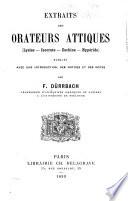 Extraits des orateurs attiques (Lysias - Isocrate - Eschine - Hypéride)