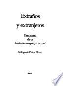 Extraños y extranjeros