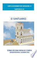 Ezequiel Capitulo 41. EL SANTUARIO explicaciones por Sonia Hidalgo Zurita (Spanish Edition)