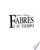 Fabrés y su tiempo, 1854-1938