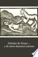 Fabulas de Esopo ... y de atros famosos autores
