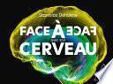 Libro Face à face avec son cerveau