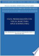 FÁCIL PROGRAMACIÓN con Visual Basic para aplicaciones (VBA)