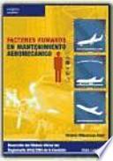 Factores humanos en el mantenimiento aeromecánico