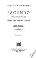 Facundo, civilización y barbarie