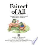 Fairest of All