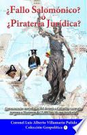 Fallo Salomónico? o Piratería Jurídica?