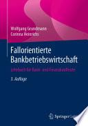 Fallorientierte Bankbetriebswirtschaft