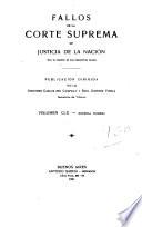 Fallos de la Corte Suprema de Justicia nacional, con la relación de sus respectivas causas