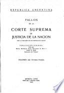 Fallos de la Corte Suprema de Justicia nacional, con la relación de sus respectivas causas