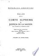 Fallos de la Corte Suprema de Justicia nacional, con la relación de sus respectivas causas