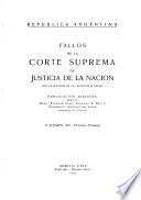 Fallos de la Corte Suprema de Justicia nacional, con la relación de sus respectivas causas