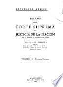 Fallos de la Corte Suprema de Justicia nacional, con la relación de sus respectivas causas