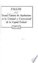 Fallos de la excma. Cámara de apelaciones de lo criminal y correccional de la capital