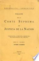 Fallos de la Suprema Corte de Justicia nacional, con la relación de sus respectivas causas