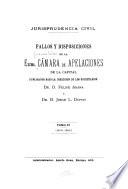 Fallos y disposiciones de la exma. Cámara de Apelaciones de la Capital