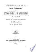 Fallos y disposiciones de la exma. Cámara de Apelaciones de la Capital
