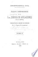 Fallos y disposiciones de la exma. Cámara de Apelaciones de la Capital